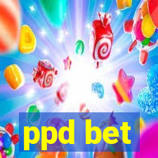 ppd bet